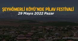 Geleneksel Pilav Festivali Bu Yıl da Düzenlenecek